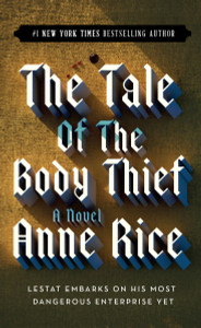 The Tale of the Body Thief:  - ISBN: 9780345384751