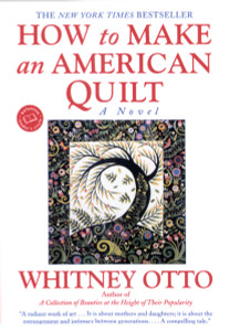 How to Make an American Quilt:  - ISBN: 9780345388964