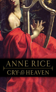 Cry to Heaven:  - ISBN: 9780345396938