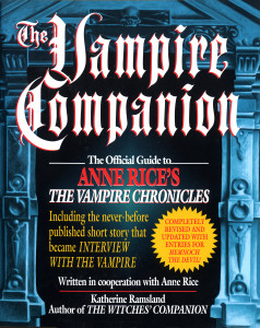 The Vampire Companion: The Official Guide to Anne Rice's The Vampire Chronicles - ISBN: 9780345397393