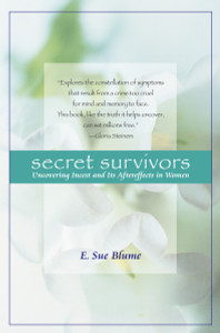 Secret Survivors: Uncovering Incest and Its Aftereffects in Women - ISBN: 9780345419453