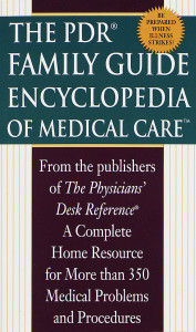 PDR Family Encyclopedia of Medical Care:  - ISBN: 9780345420091