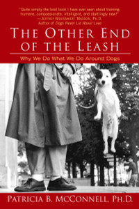 The Other End of the Leash: Why We Do What We Do Around Dogs - ISBN: 9780345446787