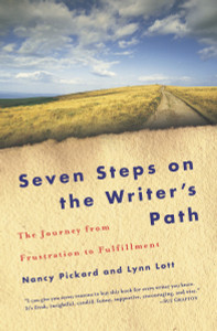 Seven Steps on the Writer's Path: The Journey from Frustration to Fulfillment - ISBN: 9780345451101