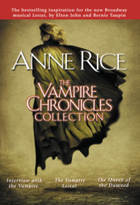 The Vampire Chronicles Collection: Interview with the Vampire, The Vampire Lestat, The Queen of the Damned - ISBN: 9780345456342