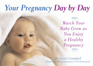 Your Pregnancy Day by Day: Watch Your Baby Grow as You Enjoy a Healthy Pregnancy - ISBN: 9780345485106