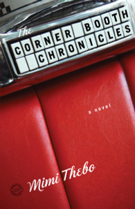 The Corner Booth Chronicles: A Novel - ISBN: 9780345492203
