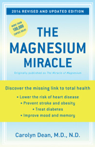 The Magnesium Miracle (Revised and Updated):  - ISBN: 9780345494580