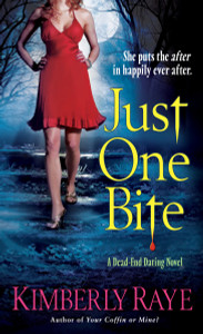 Just One Bite: A Dead-End Dating Novel - ISBN: 9780345503657