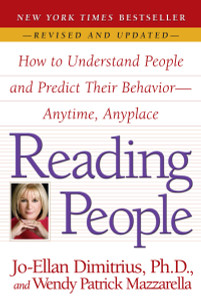 Reading People: How to Understand People and Predict Their Behavior--Anytime, Anyplace - ISBN: 9780345504135