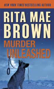 Murder Unleashed: A Novel - ISBN: 9780345511843