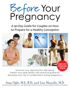 Before Your Pregnancy: A 90-Day Guide for Couples on How to Prepare for a Healthy Conception - ISBN: 9780345518415