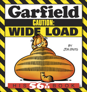 Garfield Caution: Wide Load: His 56th Book - ISBN: 9780345525963