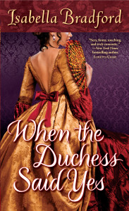 When the Duchess Said Yes:  - ISBN: 9780345527318