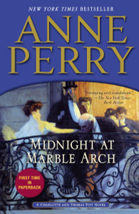 Midnight at Marble Arch: A Charlotte and Thomas Pitt Novel - ISBN: 9780345536686
