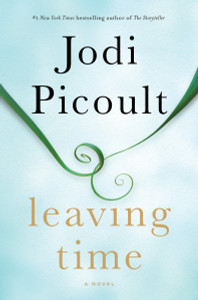 Leaving Time: A Novel - ISBN: 9780345544926