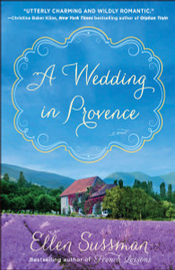 A Wedding in Provence: A Novel - ISBN: 9780345548979