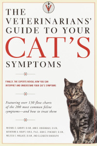 The Veterinarians' Guide to Your Cat's Symptoms:  - ISBN: 9780375752278