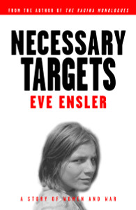 Necessary Targets: A Story of Women and War - ISBN: 9780375756030