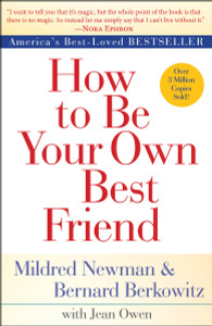 How to Be Your Own Best Friend:  - ISBN: 9780425286395