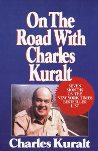 On the Road with Charles Kuralt:  - ISBN: 9780449007402