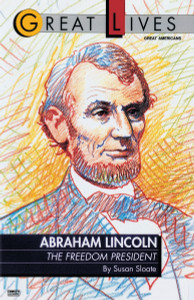 Abraham Lincoln: The Freedom President: The Freedom President - ISBN: 9780449903759
