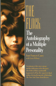 The Flock: The Autobiography of a Multiple Personality - ISBN: 9780449907320