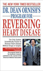 Dr. Dean Ornish's Program for Reversing Heart Disease: The Only System Scientifically Proven to Reverse Heart Disease Without Drugs or Surgery - ISBN: 9780804110389
