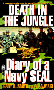 Death in the Jungle: Diary of a Navy Seal - ISBN: 9780804113410
