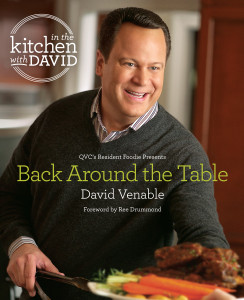 Back Around the Table: An "In the Kitchen with David" Cookbook from QVC's Resident Foodie:  - ISBN: 9780804176859