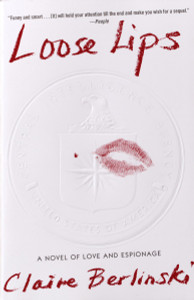 Loose Lips: A Novel - ISBN: 9780812967098