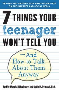 7 Things Your Teenager Won't Tell You: And How to Talk About Them Anyway - ISBN: 9780812969597