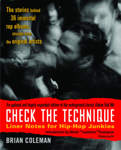 Check the Technique: Liner Notes for Hip-Hop Junkies - ISBN: 9780812977752