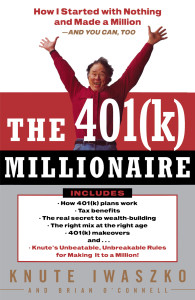 The 401(K) Millionaire: How I Started with Nothing and Made a Million and You Can, Too - ISBN: 9780812991864