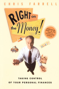 Right on the Money!: Taking Control of Your Personal Finances - ISBN: 9780812992595