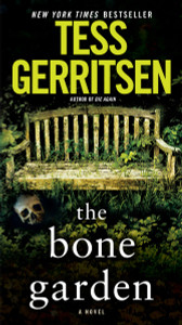 The Bone Garden: A Novel - ISBN: 9781101885291