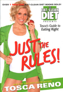 Just the Rules: Tosca's Guide to Eating Right - ISBN: 9781552100936