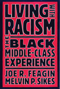 Living with Racism: The Black Middle-Class Experience - ISBN: 9780807009253