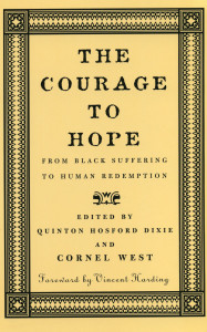 The Courage to Hope: From Black Suffering to Human Redemption - ISBN: 9780807009536