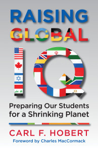 Raising Global IQ: Preparing Our Students for a Shrinking Planet - ISBN: 9780807032886