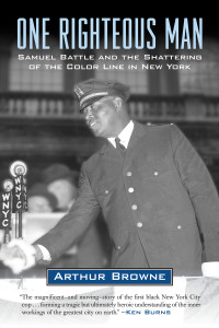 One Righteous Man: Samuel Battle and the Shattering of the Color Line in New York - ISBN: 9780807043585