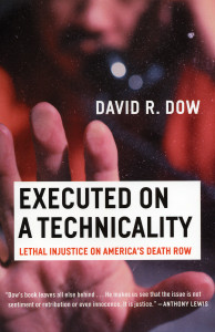 Executed on a Technicality: Lethal Injustice on America's Death Row - ISBN: 9780807044193