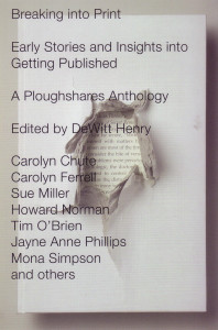 Breaking into Print: Early Stories and Insights into Getting Published - ISBN: 9780807062357