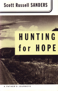 Hunting for Hope: A Father's Journeys - ISBN: 9780807064252