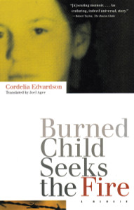 Burned Child Seeks the Fire:  - ISBN: 9780807070956