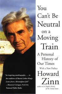 You Can't Be Neutral on a Moving Train: A Personal History of Our Times - ISBN: 9780807071274