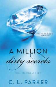 A Million Dirty Secrets: Million Dollar Duet - ISBN: 9780345548764