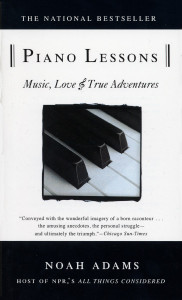 Piano Lessons: Music, Love, and True Adventures - ISBN: 9780385318211