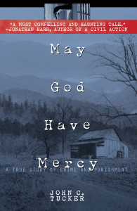 May God Have Mercy: A True Story of Crime and Punishment - ISBN: 9780385332941