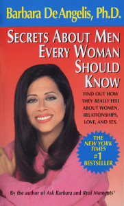 Secrets About Men Every Woman Should Know: Find Out How They Really Feel About Women, Relationships, Love, and Sex - ISBN: 9780440208419